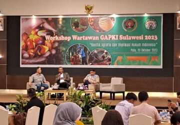 GAPKI Sulawesi bersama PWI Sulteng Gelar Workshop Angkat Isu Konflik Agraria dan Implikasi Hukum di Indonesia